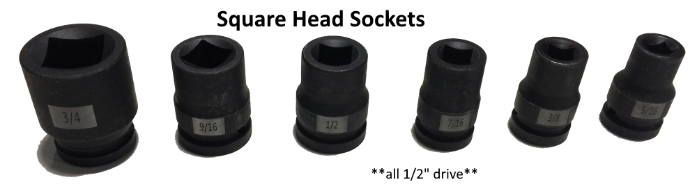 Sockets for Square head bolts